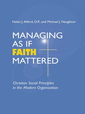 cover image of Managing As If Faith Mattered